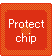Protect chip